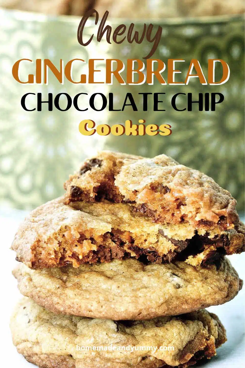 Chewy Gingerbread Chocolate Chip Cookies Pin Image